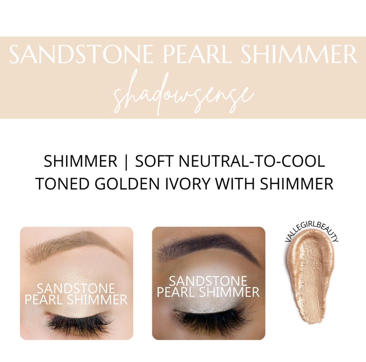 ShadowSense Eyeshadow - SANDSTONE PEARL SHIMMER