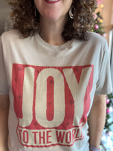 Load image into Gallery viewer, JOY TO THE WORLD Graphic Tee