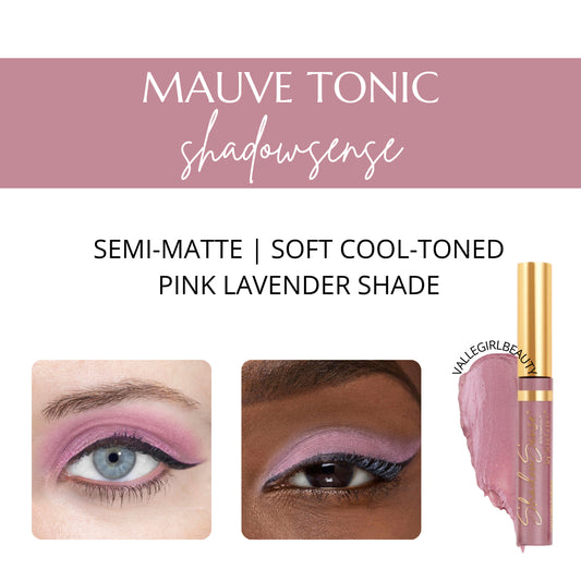 ShadowSense Eyeshadow - MAUVE TONIC